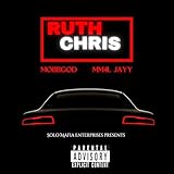 Ruth Chris [Explicit]