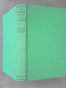 Hardcover The Brown Land was Green Book