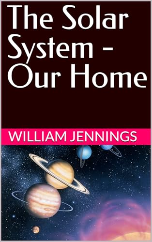 The Solar System - Our Home