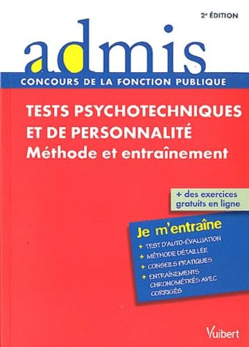 Tests psychotechniques et de personnalité - Méthode et entraînement - Toutes catégories