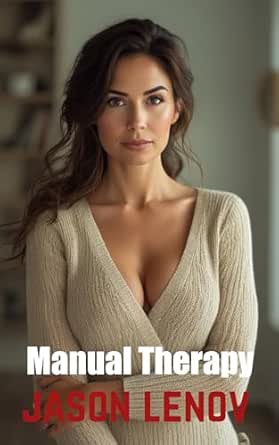 Manual Therapy (The Good Wives Cheating Club Book 2) - Kindle edition