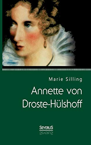 Annette von Droste-Hülshoff [German] 3863478525 Book Cover