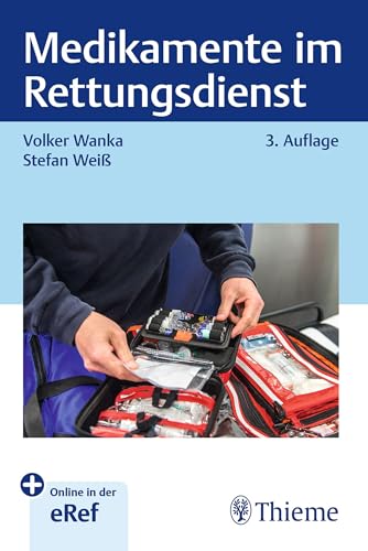 Wanka, Volker: Medikamente im Rettungsdienst
