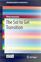 The Sol to Gel Transition 3319397168 Book Cover