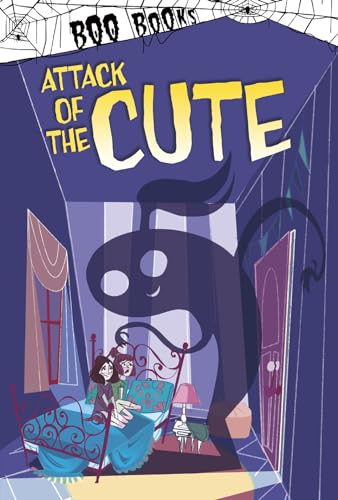 Attack of the Cute (Boo Books)