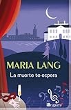  La muerte te espera (BRUGUERA)