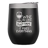Chris's Stuff 12 oz Wine Tumbler - Iced Coffee Mug with Splash-Proof Lid Stainless Steel Double Wall Vacuum Insulated with Inner Layer of Copper to Keep Drinks Cold/Hot - Quote: Wine is Like Duct Tape