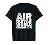Air Guitar World Champion T-Shirt