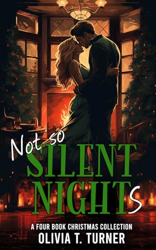 Not So Silent Nights: A Four Book Christmas Collection