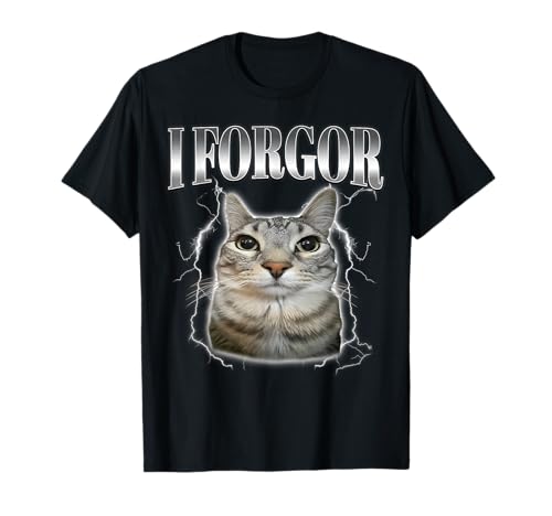 I Forgor Silly Staring Cat Meme Gen-Z Brainrot Humor Cringe T-Shirt