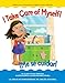 I Take Care of Myself! / ¡Me sÃ© cuidar! (Chosen Spot Foundations) (English and Spanish Edition)