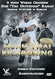  Muay Thai and Kickboxing Combat Strategies 2011 Edition