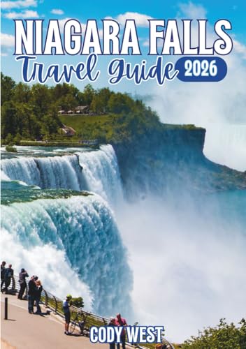 Niagara Falls 2026 Travel Guide: Uncover Hidden Gemes, Must-see Attractions, Dining, Hotels, and Insider Tips for an Unforgettable Trip.