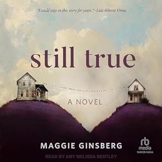 Still True Audiobook By Maggie Ginsberg cover art