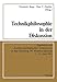 Produktbild Technikphilosophie in der Diskussion: Ergebnisse des deutsch-amerikanischen Symposiums in Bad Homburg (W. Reimers-Stiftung) 7.-11. April 1981