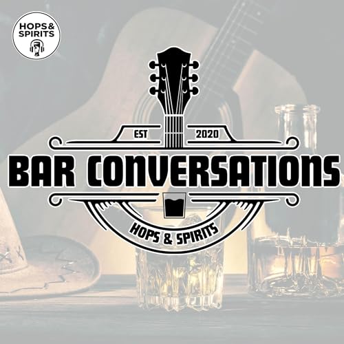 Hops & Spirits Bar Conversations Podcast Por Greener Side Podcasts arte de portada