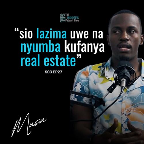 『Hakuna Biashara isio na Changamoto (With Musa from MYOD Podcast)』のカバーアート