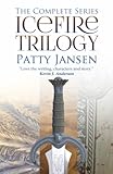 Icefire Trilogy: The Complete Series (Icefire Trilogy: a dark, epic fantasy series)
