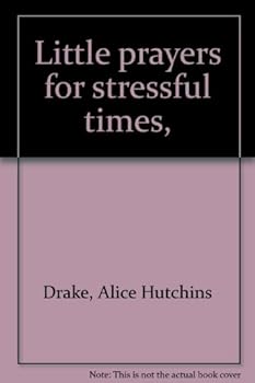 Hardcover Little prayers for stressful times, Book