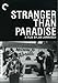 Stranger Than Paradise (The Criterion Collection)