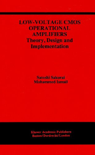Low-Voltage Cmos Operational Amplifiers: Theory, Design and Implementation (Kluwer International Series in Engineering and Computer Science)