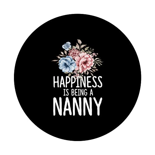Floral Happiness Is Being A Nanny Funny Grandma PopSockets Swappable PopGrip, Black - Image 3