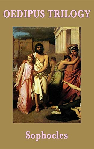 Oedipus Trilogy: The Theban Plays of Sophocles