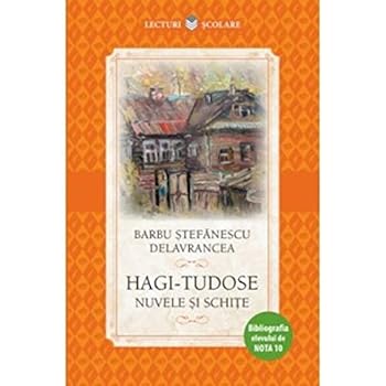 Paperback Hagi Tudose Nuvele Si Schite Book