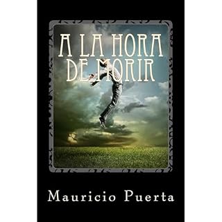 A la Hora de Morir Audiolibro Por Mauricio Puerta arte de portada
