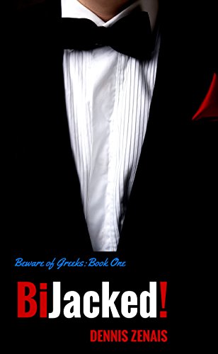 BiJacked! (Beware of Greeks Book 1)