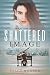 Shattered Image (Chain of Lakes) (Volume 1)