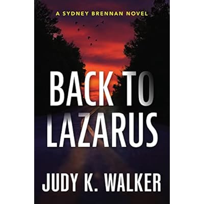 Back to Lazarus: A Sydney Brennan Novel