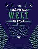  Rätsel-Welt: ♦ 100 Labyrinth-Rätsel in unterschiedlichen Formen inklusive Lösungen (Schwierigkeitsgrad: schwer) ♦