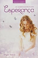 Mensageiros da Esperanca, Os 8566819063 Book Cover