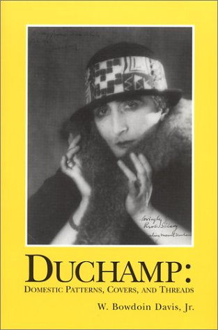 Duchamp: Domestic Patterns, Covers, and Threads 1877675415 Book Cover