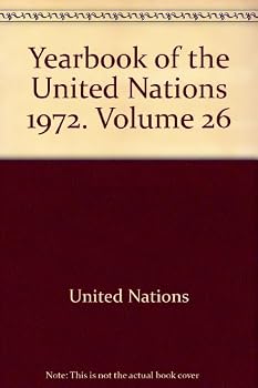 Hardcover Yearbook of the United Nations 1972, Volume 26 Book