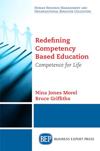 Redefining Competency Based Education: Competence for Life view 2