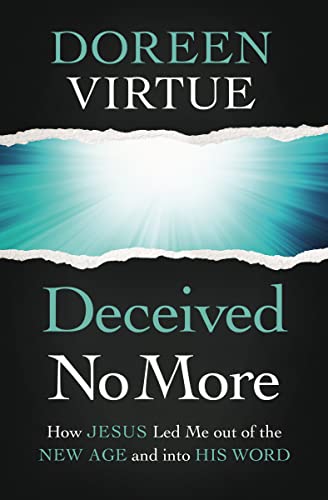 DCVD NO MRE SC: How Jesus Led Me out of the New Age and into His Word