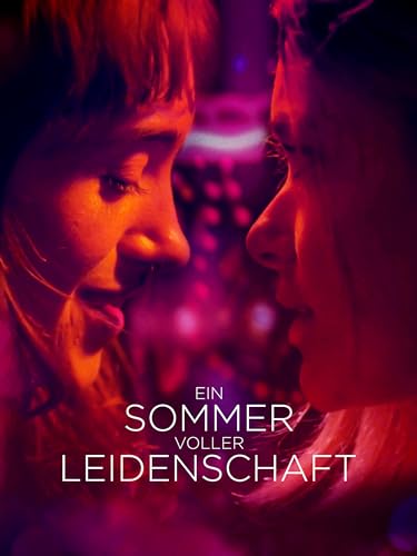 Ein Sommer voller Leidenschaft