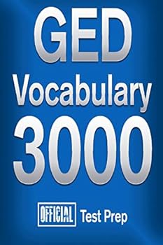 Paperback Official GED Vocabulary 3000: Become a True Master of GED Vocabulary...Quickly Book