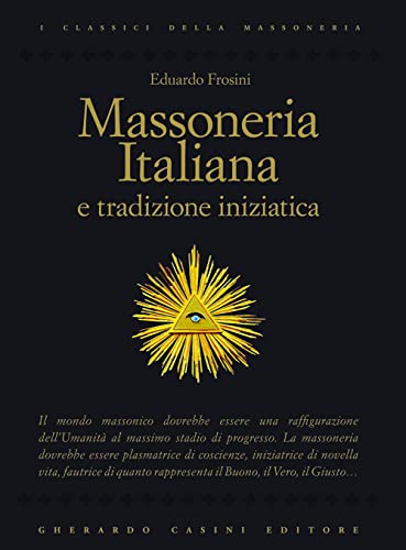 Massoneria italiana e tradizione iniziat