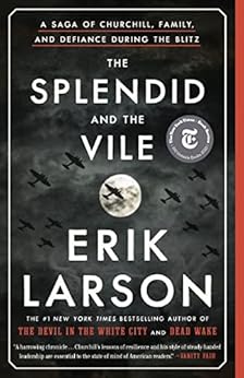 Link to The splendid and the vile by Erik Larson in the catalog