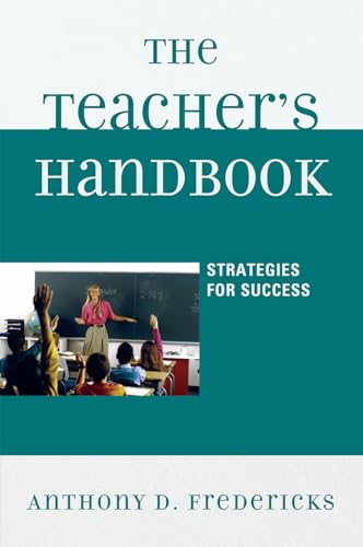 The Teacher's Handbook: Strategies for Success