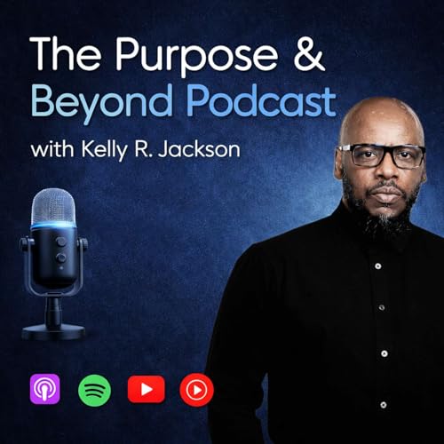 The Purpose and Beyond Podcast cover art