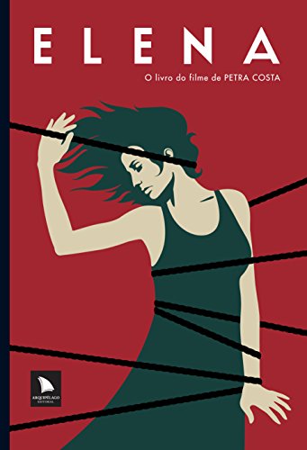 Elena: o livro do filme de petra costa
