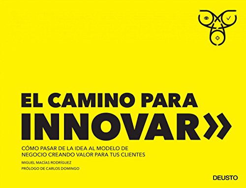 El camino para innovar: cómo pasar de la idea al