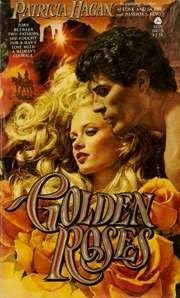 Golden Roses