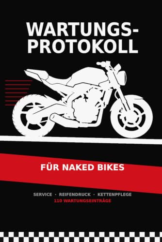 Wartungsprotokoll für Naked Bikes: Service-, Reparatur- und Kettenpflege-Log für dein Naked Bike