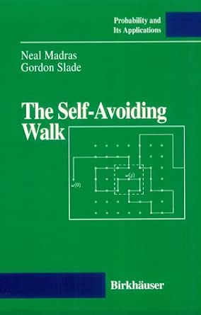 The Self-Avoiding Walk book cover