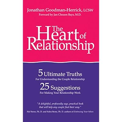 The Heart of Relationship: Five Ultimate Truths